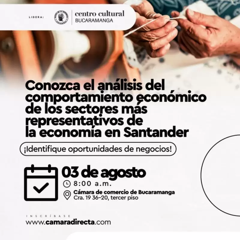 Conozca el análisis del comportamiento de los sectores más representativos de la economía en Santander